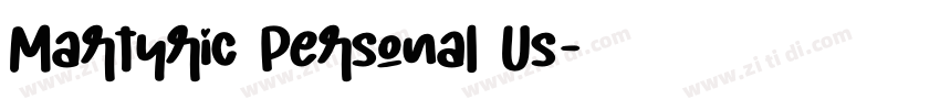 Martyric Personal Us字体转换 Martyric Personal Us字体转换